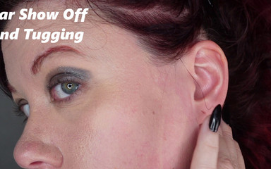 Ear Show off and Ear Tugging and Caressing