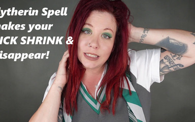 Slytherin Spell Makes Your Dick Shrink and Disappear!