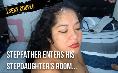 Stepfather enters his stepdaughter's room puts his cock in her mouth and fills her face with cum, then makes her swallow