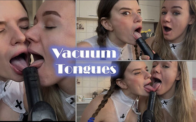 Vacuum Licks Our Tongues