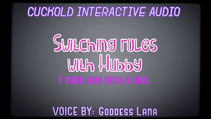 AUDIO ONLY - Cuckold interactive audio I turn him into a girl