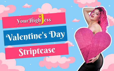 Valentine's Day Striptease